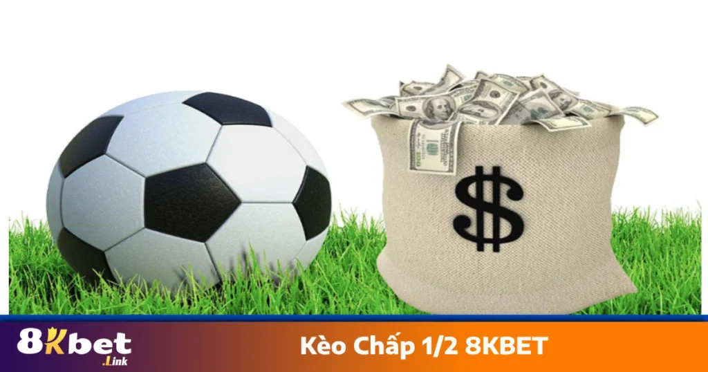 Kèo Chấp 1/2 8KBET - Cách Đọc Kèo Và Chiến Thuật Cá Cược 1 Khi trận đấu hòa – Mất toàn bộ tiền cược