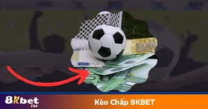 Kèo Chấp 8KBET: Hướng Dẫn Đọc Kèo Và Đặt Cược Chính Xác 3 Kèo chấp đồng banh – Phân tích thế trận để đặt cược hợp lý