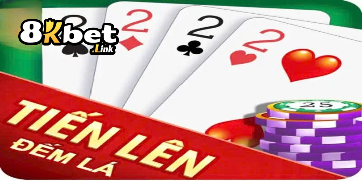Tiến Lên Đếm Lá 8Kbet – Cách Làm Giàu Nhanh Như Chớp 2 Giới thiệu game bài tiến lên đếm lá 8Kbet
