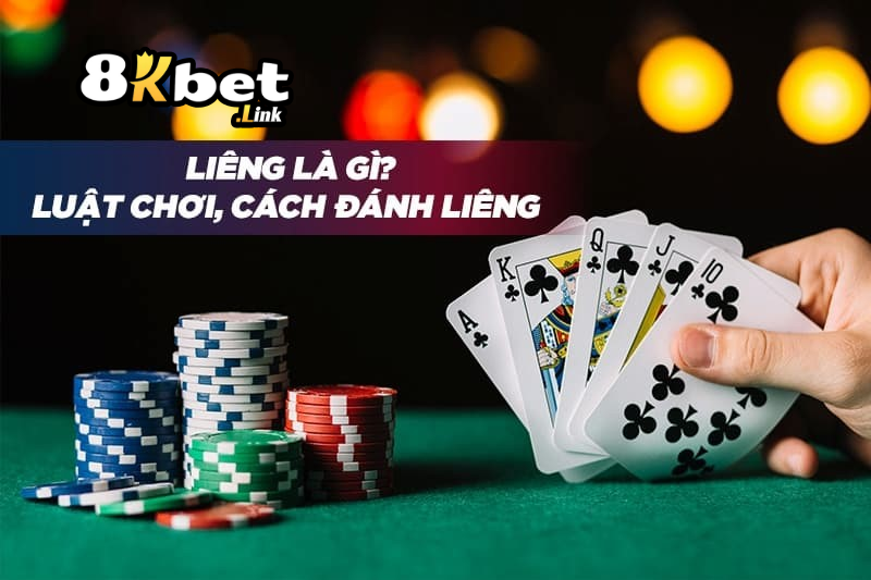 Bài Liêng 8kbet - Khám Phá Cách Chơi Luôn Thắng 2 Tổng quan về 8kbet Bài Liêng