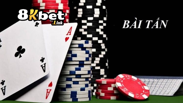 Bài Tấn 8kbet - Chiến Lược Ring Phần Thưởng Lớn 2 8kbet Bài Tấn là gì?