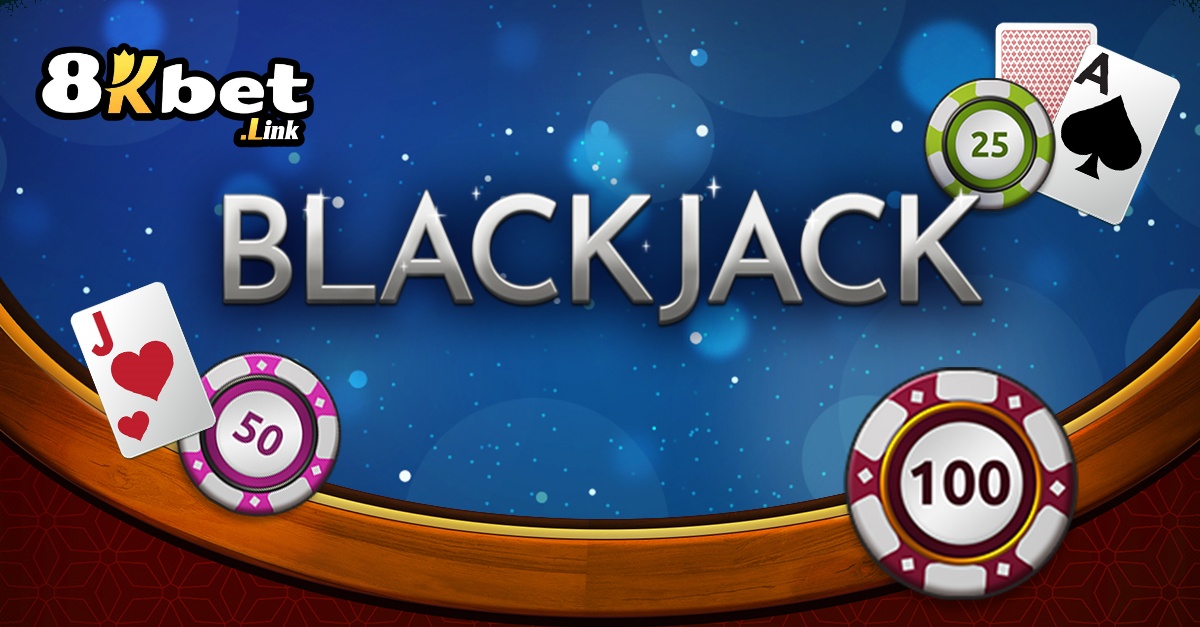 Bài Blackjack 8kbet: Bật Mí Cách Chơi Luôn Thắng Từ Cao Thủ 2 Tìm hiểu về Blackjack và cách chơi Bài Blackjack 8kbet