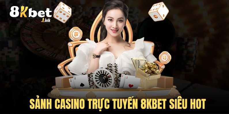Sảnh game siêu hot tại 8KBet